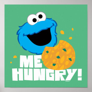 Cookie Monster Me Hungry! Poster