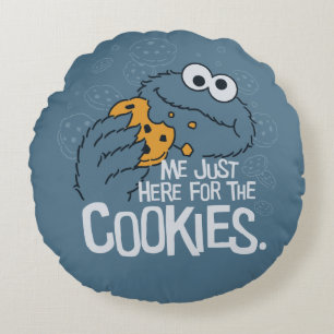 Cookie Monster Me Just Here for the Cookies Round Cushion