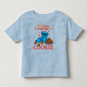 Cookie Monster   Valentine's Day Quote Toddler T-Shirt