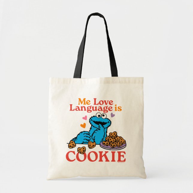 Cookie Monster | Valentine's Day Quote Tote Bag (Front)