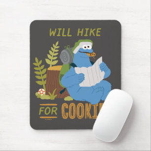 Cookie Monster Will Hike For Cookies Mouse Mat