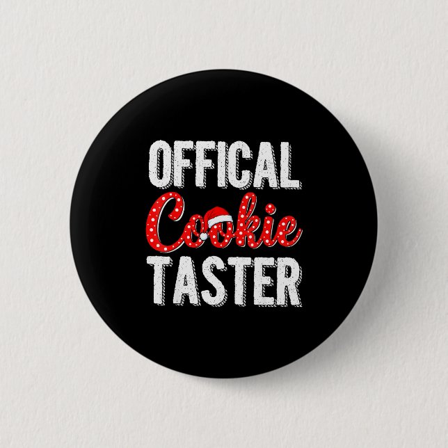 Cookie Taster Cookie Christmas Matching Couple  6 Cm Round Badge (Front)
