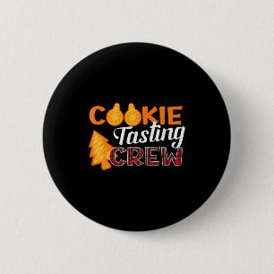 Cookie Tasting Crew - Funny Plaid Christmas 6 Cm Round Badge
