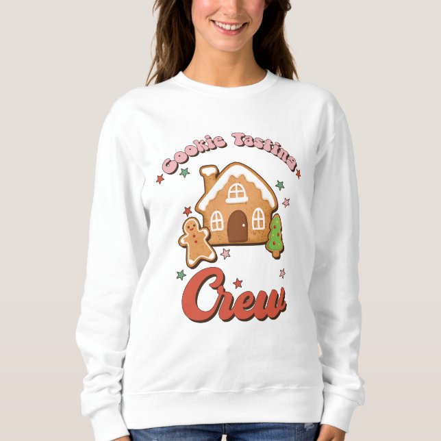 Cookie Tasting Crew Sweatshirt (Front)