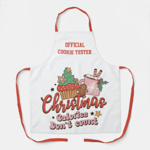 Cookie Tester Christmas Calories Don't Count Apron