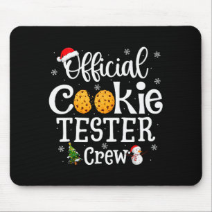 Cookie Tester Crew Family Baking Team Christmas  Mouse Mat
