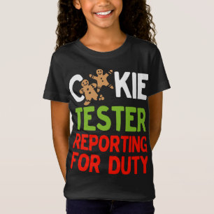 Cookie Tester Reporting for Duty Cute Christmas Gi T-Shirt