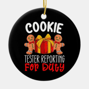 Cookie Tester Reporting For Duty Funny Christmas Ceramic Tree Decoration