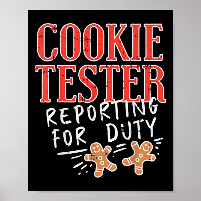 Cookie Tester Rerting Duty Funny Christmas Xmas Ki Poster (Front)