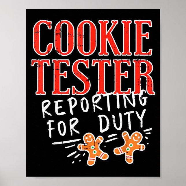 Cookie Tester Rerting Duty Funny Christmas Xmas Ki Poster (Front)