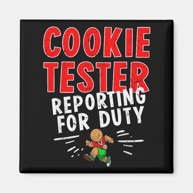Cookie Tester Rerting Duty Funny Husband Christmas Magnet (Front)