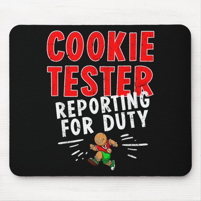 Cookie Tester Rerting Duty Funny Husband Christmas Mouse Mat (Front)