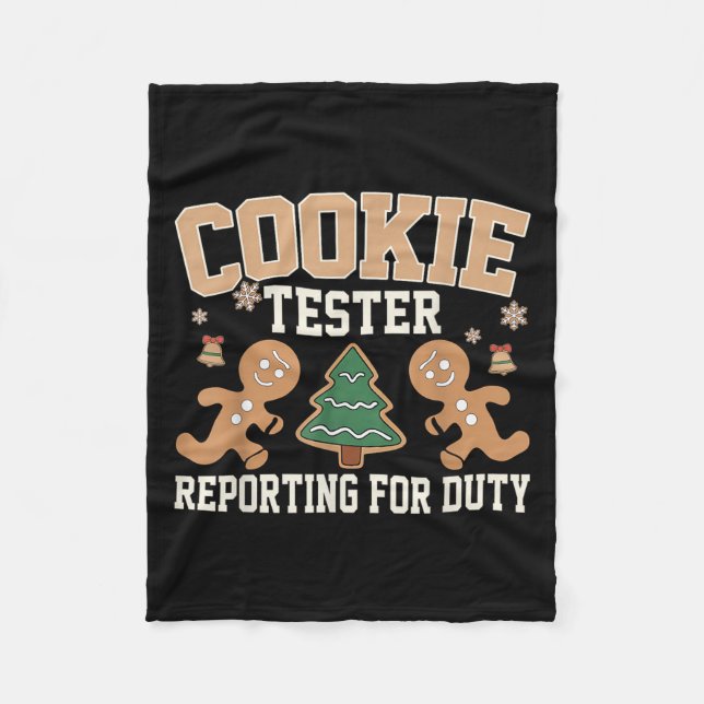 Cookie Tester Rerting For Duty Funny Christmas Xma Fleece Blanket (Front)