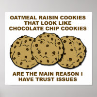 Cookie Trust Issues Funny Poster