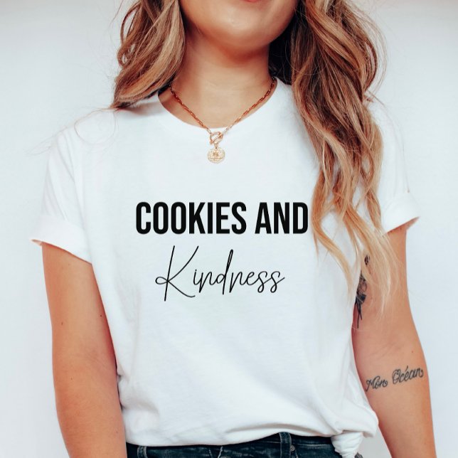 Cookies and Kindness Women's T-Shirt (Creator Uploaded)