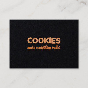 Cookies Everything Better Business Card