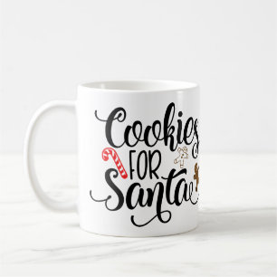Cookies for Santa Fun Christmas Coffee Mug