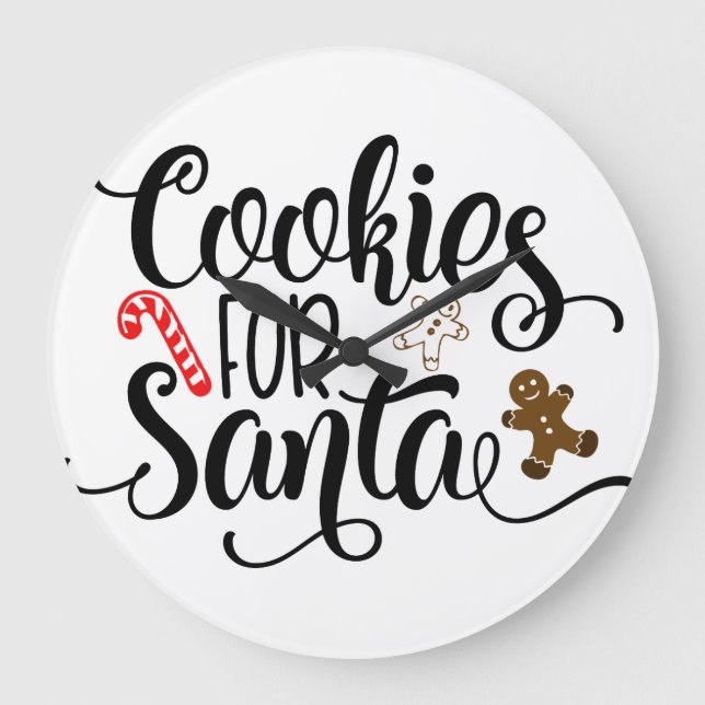 Cookies for Santa Fun Christmas Large Clock (Front)