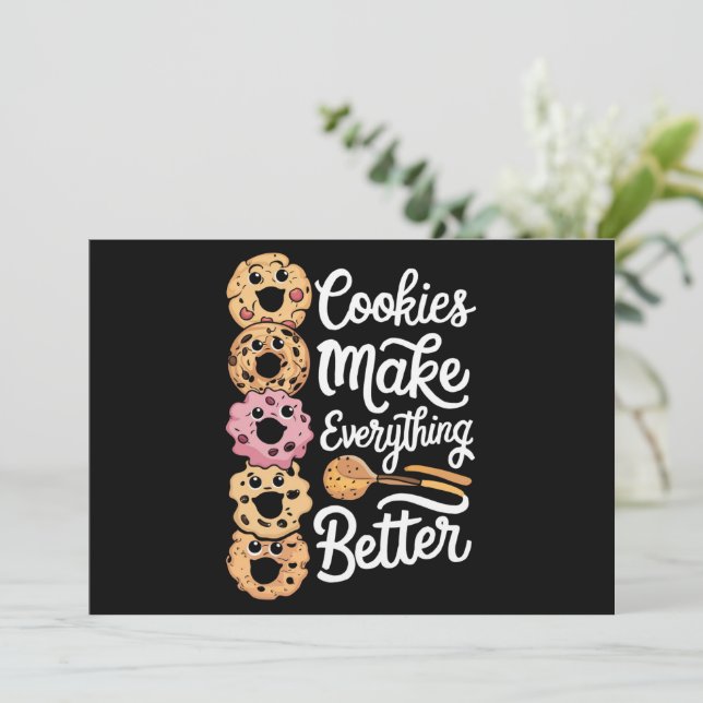Cookies Make Everything Better Funny Christmas Holiday Card (Standing Front)