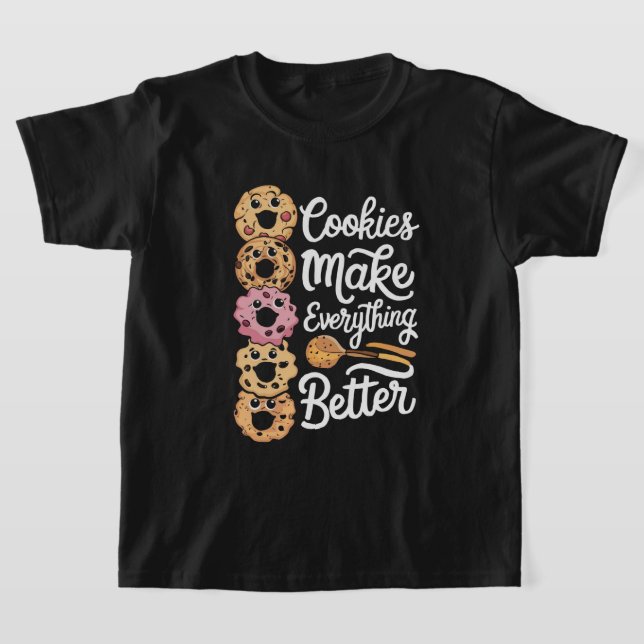 Cookies Make Everything Better Funny Christmas T-Shirt (Laydown)