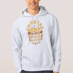 cookies make life better funny cookies lover hoodie