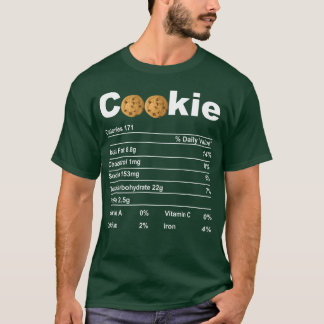 Cookies Meaning Funny Cute Quote family T-Shirt