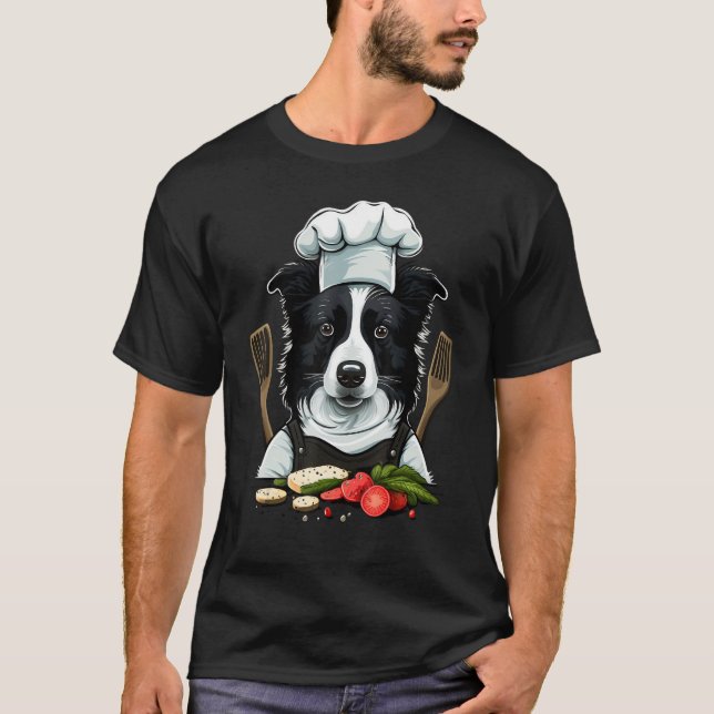 Cooking Border Collie Restaurant cook on Border Co T-Shirt (Front)