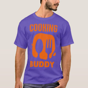 Cooking Buddy  T-Shirt