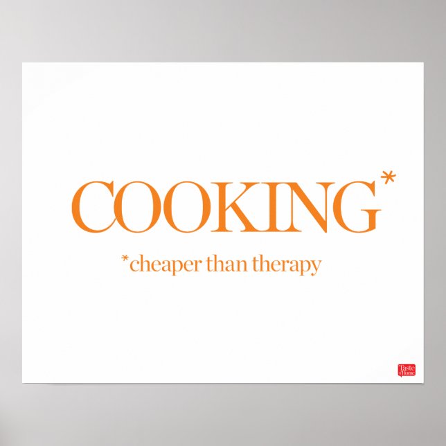 Cooking Cheaper Than Therapy Poster (Front)