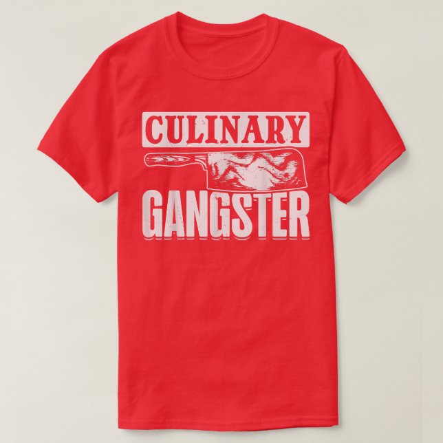 Cooking Chefs Culinary Gangster Cooking Chefs Cook T-Shirt (Design Front)