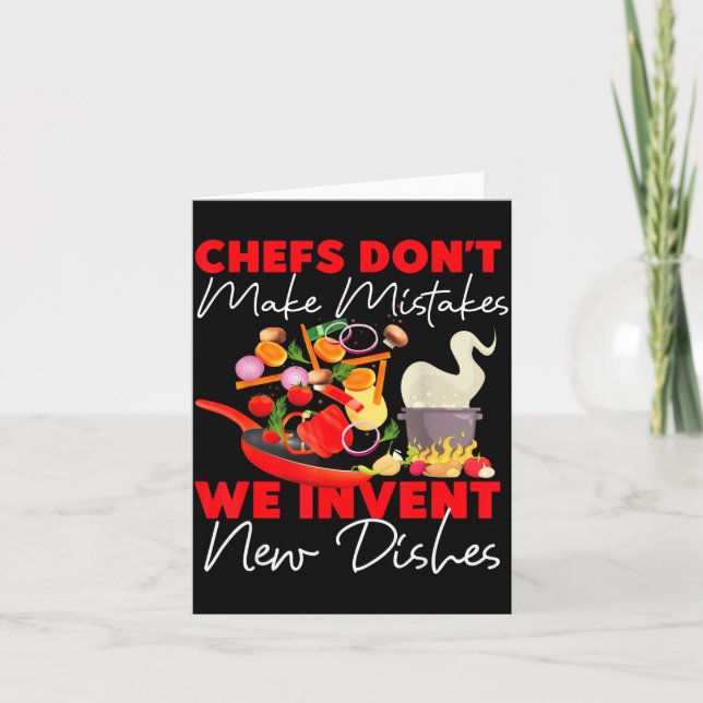 Cooking Cook Kitchen Chef Chefs Don't Make Mistake Card (Front)