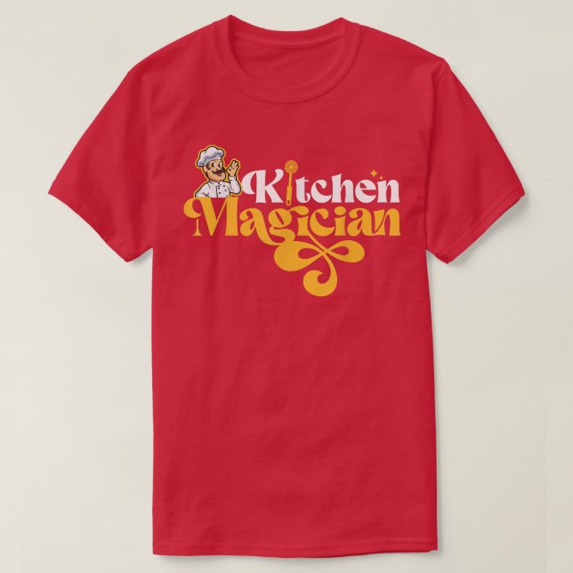 Cooking Cook Kitchen Chef Kitchen Magician  T-Shirt (Design Front)