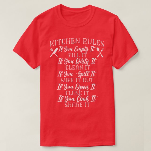Cooking Cook Kitchen Chef Kitchen Rules If You Emp T-Shirt (Design Front)