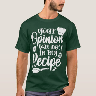 cooking cook recipe kitchen chef 139 T-Shirt