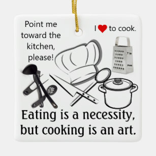 Cooking Is An Art Ceramic Ornament