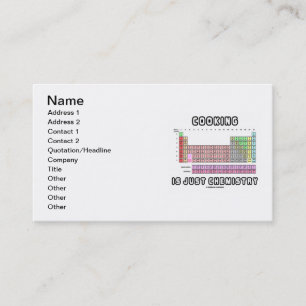 Cooking Is Just Chemistry (Periodic Table) Business Card
