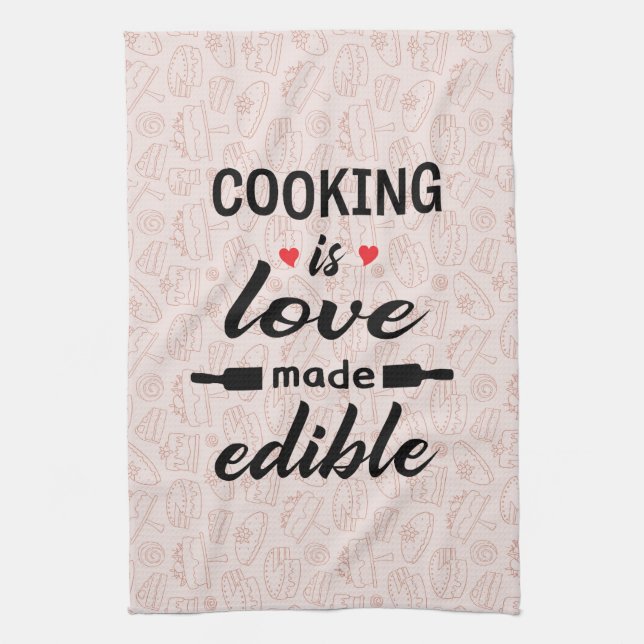 Cooking is love funny slogan tea towel (Vertical)