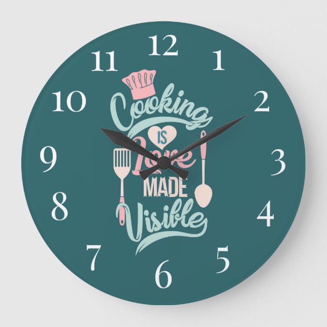 Cooking is Love Made Visible Large Clock (Front)