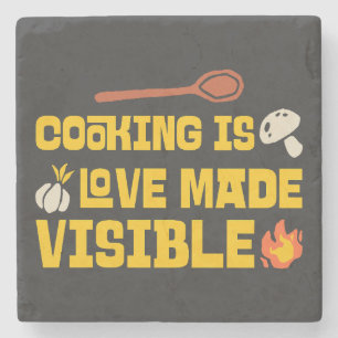 Cooking Is Love Made Visible  Stone Coaster