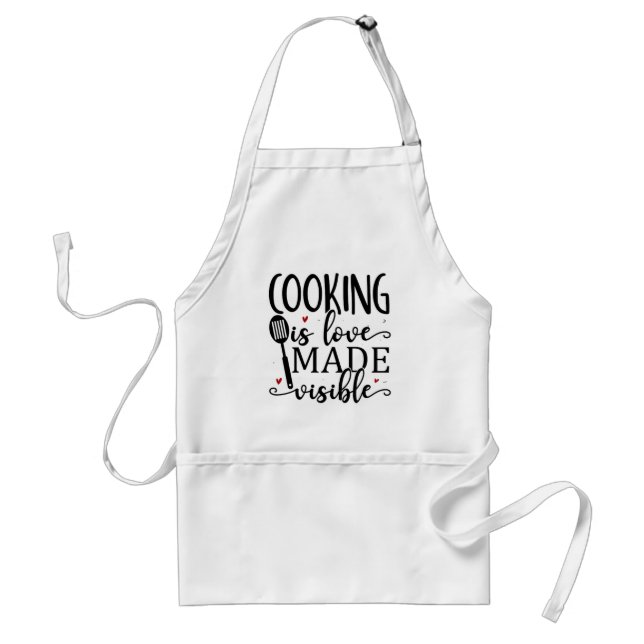 Cooking is loves made visible apron (Front)