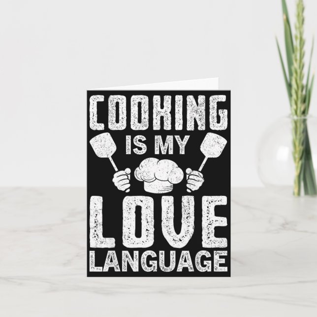 Cooking Is My Love Language Funny Chef Quote  Card (Front)