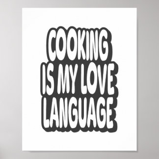 Cooking Is My Love Language Vintage Quote Poster