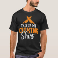 Cooking Lover Funny Quote Chef Humor Sayings