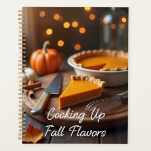 Cooking Up Fall Flavours  Planner