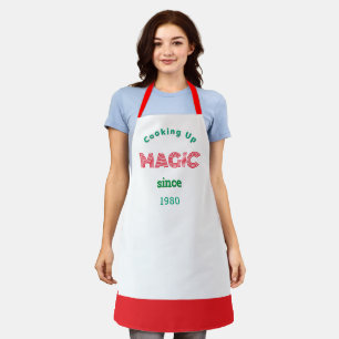 Cooking  up Magic since  -white Apron