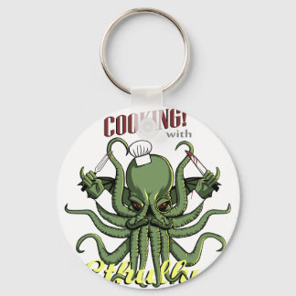 Cooking with Cthulhu Key Ring
