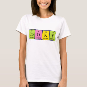 Cooky periodic table name shirt