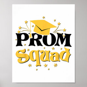 Cool 2025 Prom Squad Cl Of 2025 Graduation Matchin Poster