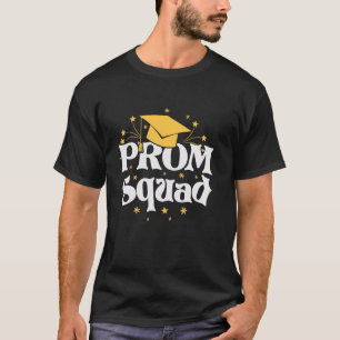 Cool 2025 Prom Squad Class Of 2025 Graduation Matc T-Shirt