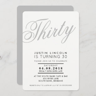 COOL 30TH birthday party INVITE script grey black